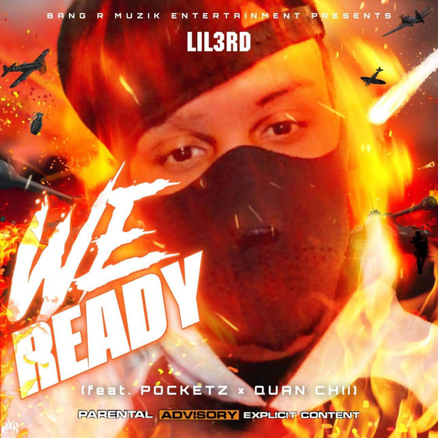 We ready - Single by Lil3rd | Spotify