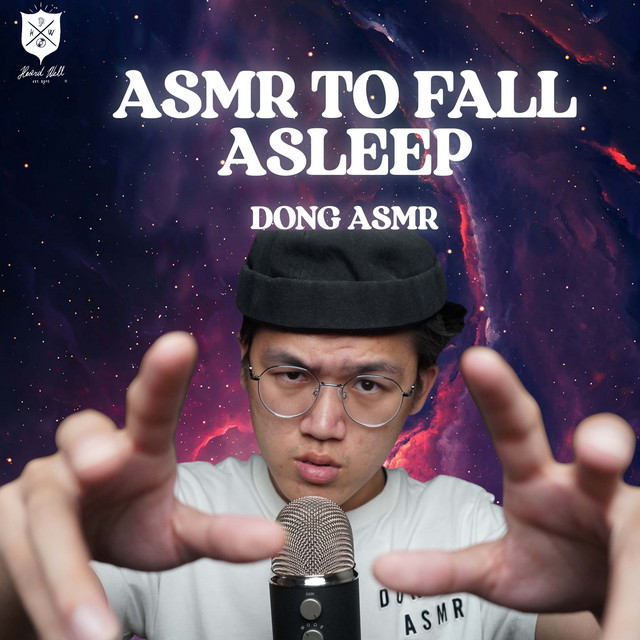 ASMR To Fall Asleep - Album by Dong ASMR | Spotify