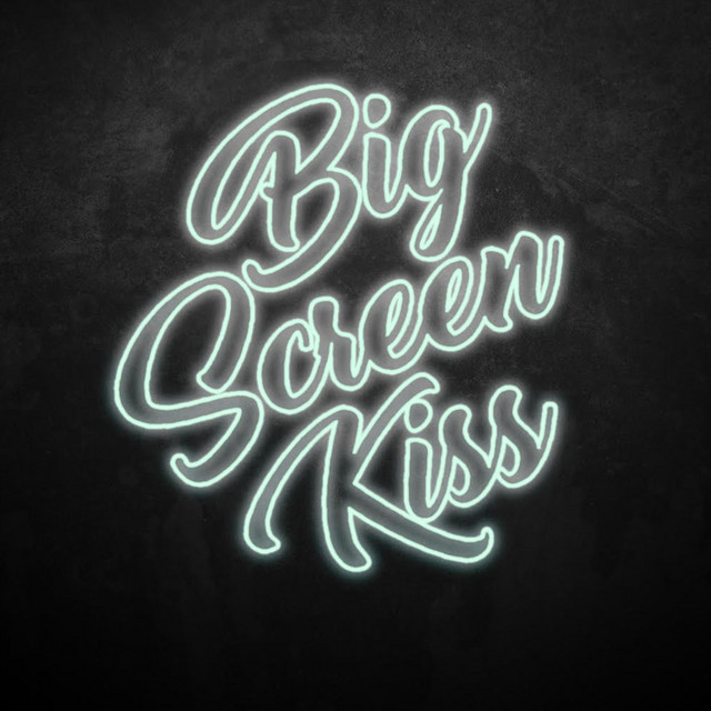 Big Screen Kiss EP cover