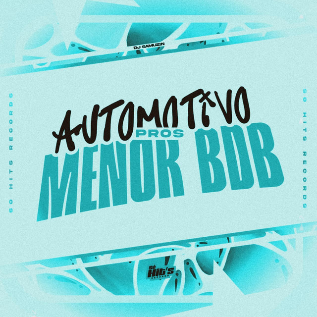 Automotivo Pros Menor Bdb