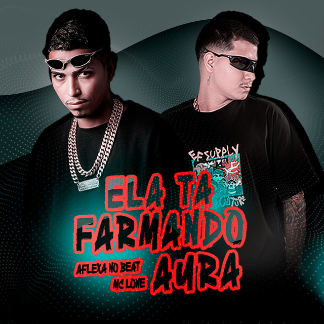 Ela Ta Farmando Aura