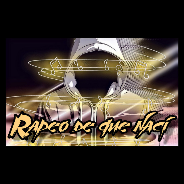 Rapeo de que nací
