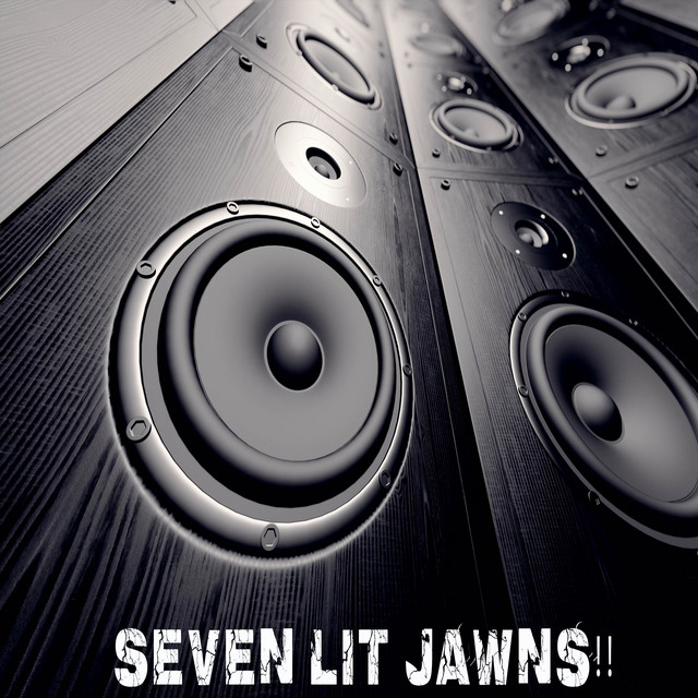 Seven Lit Jawns!! cover art
