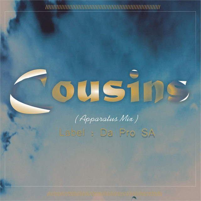Da Pro SA, Guile De Master, DeepChild – Cousins - Apparatus Mix