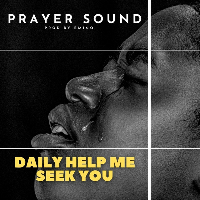 Daily Help Me Seek You Prayer Sound