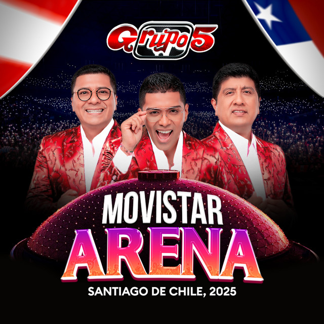 Grupo 5 - Movistar Arena 2025 (En Vivo Movistar Arena Santiago De Chile)