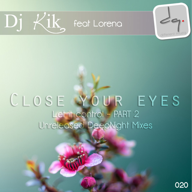 Close Your Eyes (Let It Control), Pt. 2 cover art