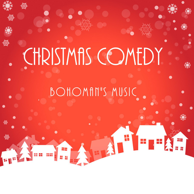 Обкладинка: Christmas Comedy — Bohoman