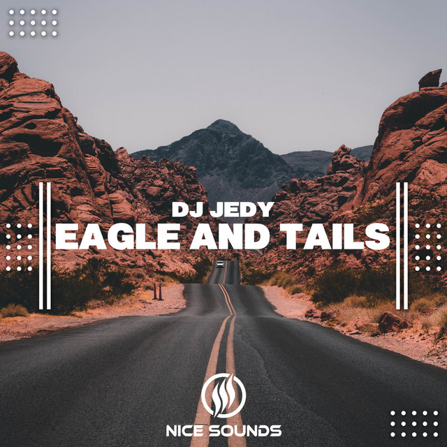 Обкладинка: Eagle And Tails — DJ JEDY