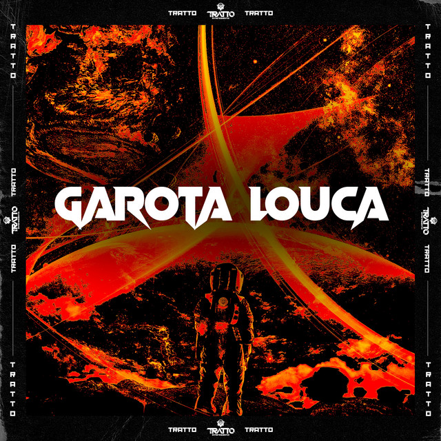  – Garota Louca
