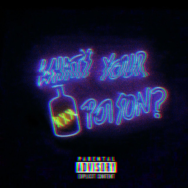 What's Your Poison