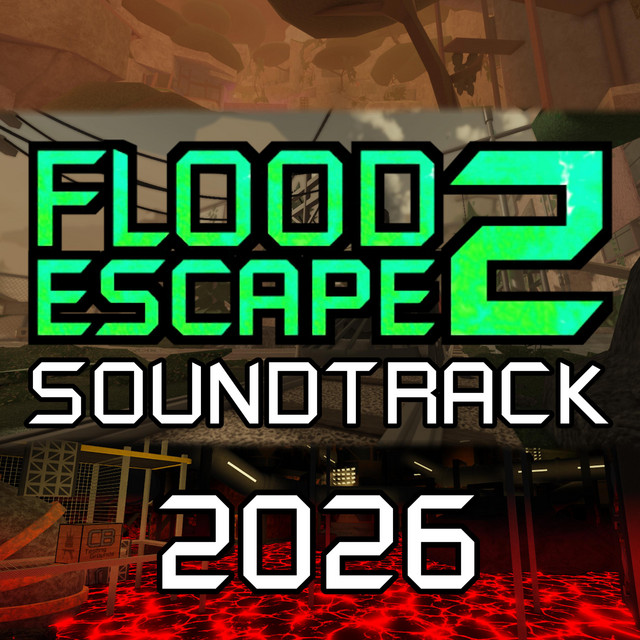 Flood Escape 2: 2026 (Game Soundtrack) cover