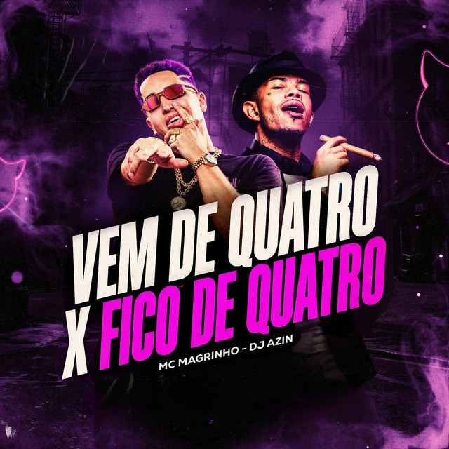 VEM DE QUATRO X FICO DE QUATRO