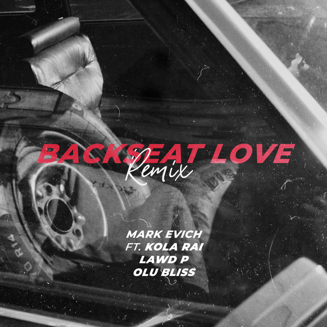Backseat Love (Remix)