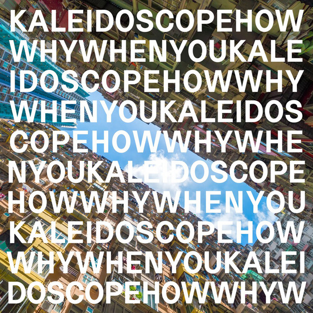 Kaleidoscope
