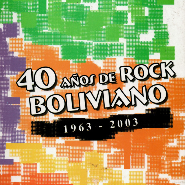 40 Años de Rock Boliviano Vol. 2 cover