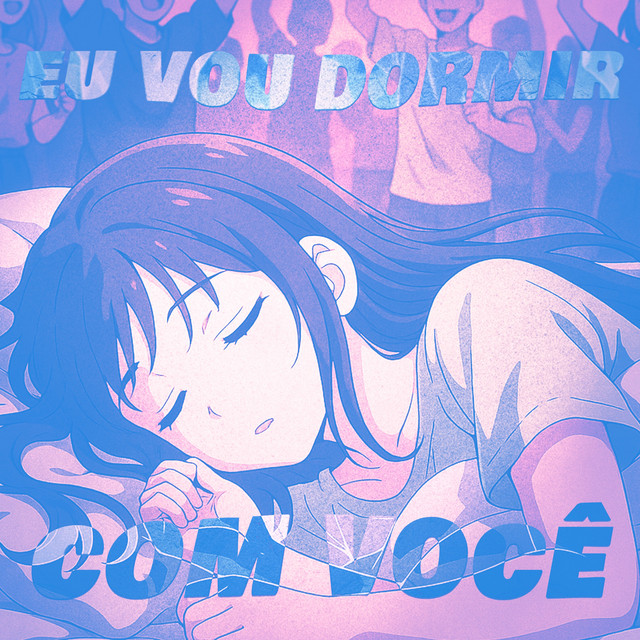 EU VOU DORMIR COM VOCÊ cover art
