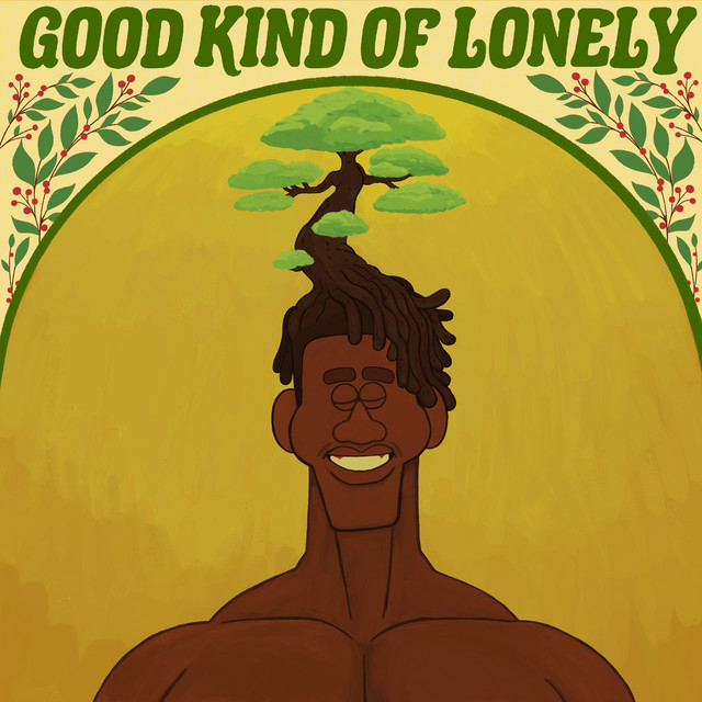 Good Kind Of Lonely