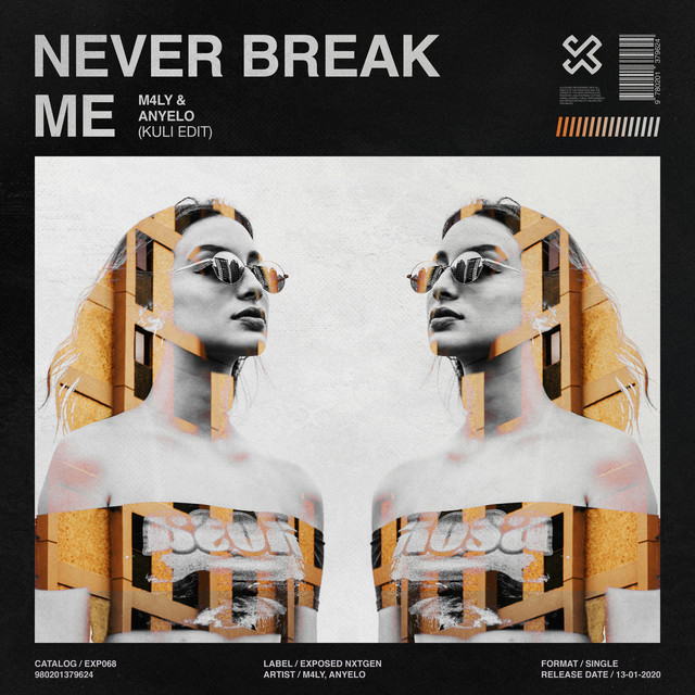Never Break Me (KULI Edit) cover