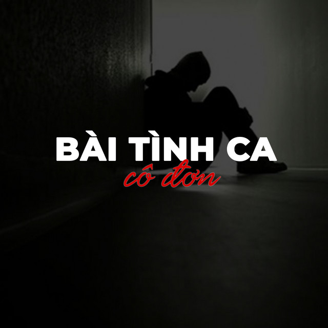 Bài Tình Ca Cô Đơn cover