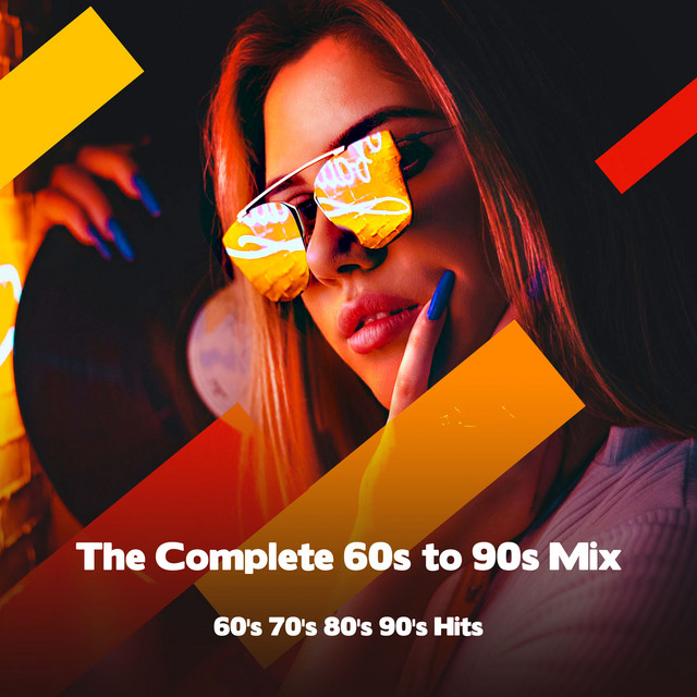 その他 hello artist music day 90 The Complete 60s to 90s Mix - Album by 60's 70's 80's 90's Hits