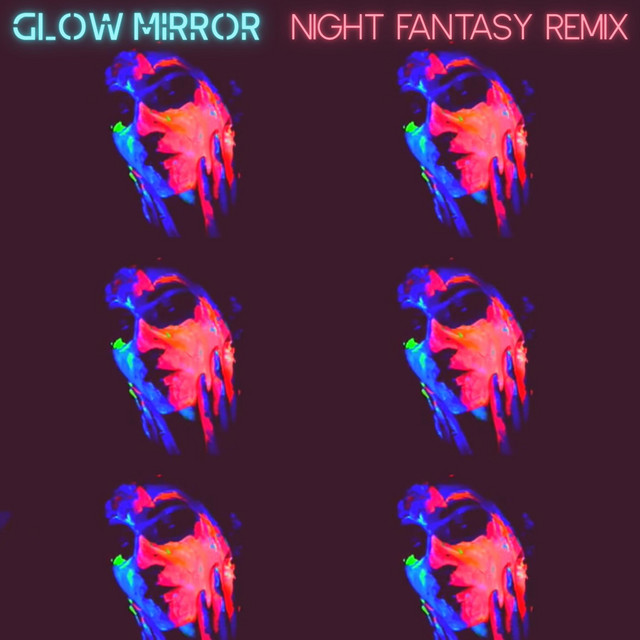 Glow Mirror-Night Fantasy (Ghost Cop Remix) - Single by NITEMAL | Spotify