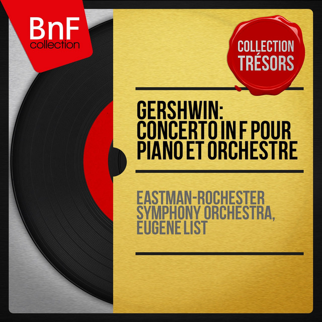 Gershwin: Concerto in F pour piano et orchestre (Collection trésors, remasterisé, mono version) cover art