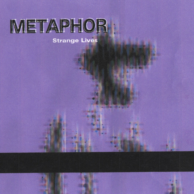 Metaphor: Strange Lives cover