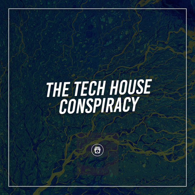 The Tech House Conspiracy cover art