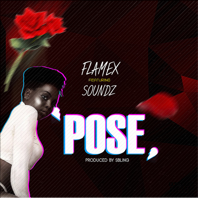 Pose - Single by Flamex | Spotify