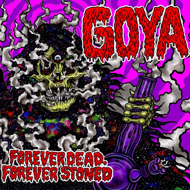 Forever Dead, Forever Stoned cover art
