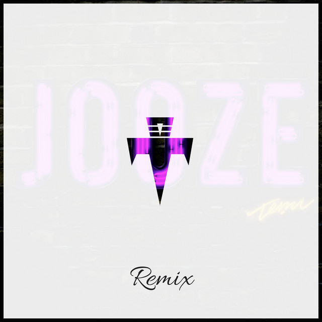 Jooze! (Remix)