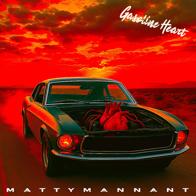 Gasoline Heart