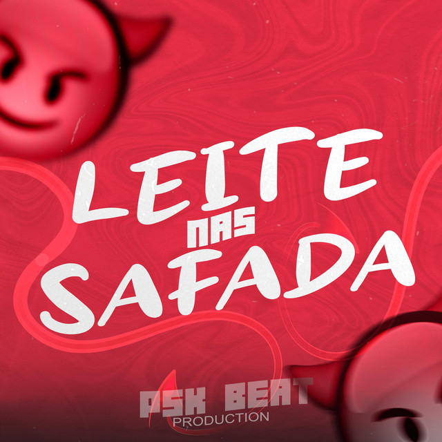 LEITE NAS SAFADA