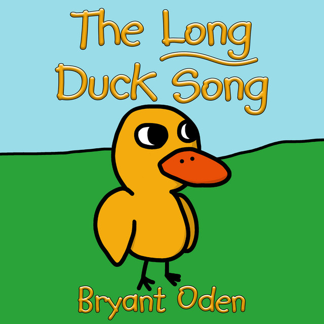 The Long Duck Song (Duck Songs 1 Thru 5 Together) cover