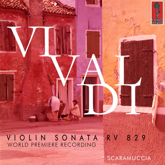Vivaldi: Violin Sonata RV 829. World Premiere Recording