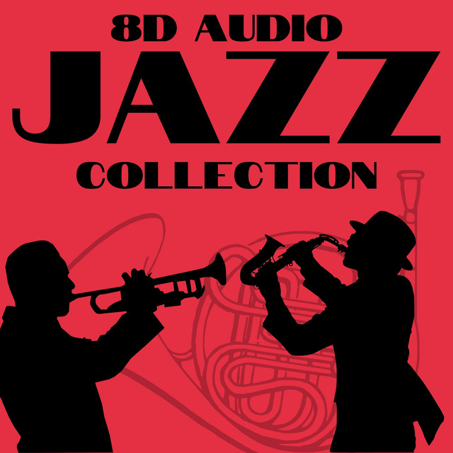 8D Audio Jazz Collection cover art