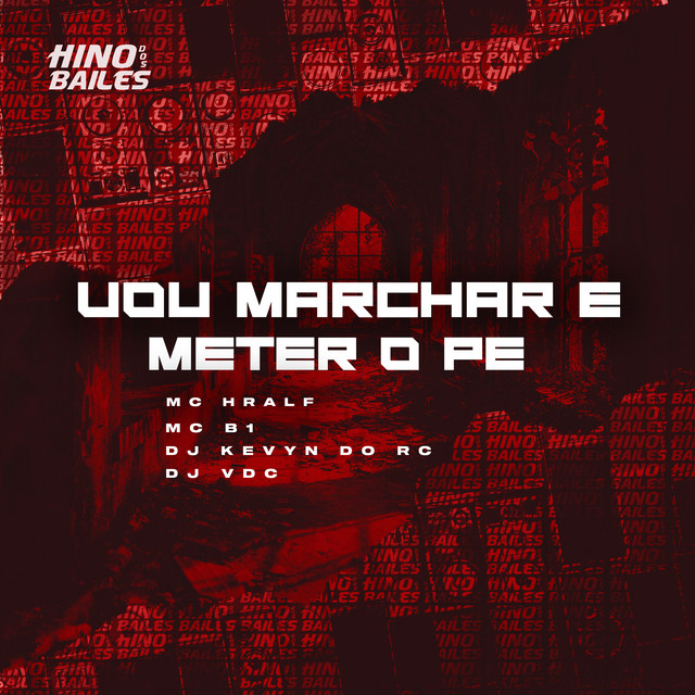 Vou Marchar e Meter o Pé