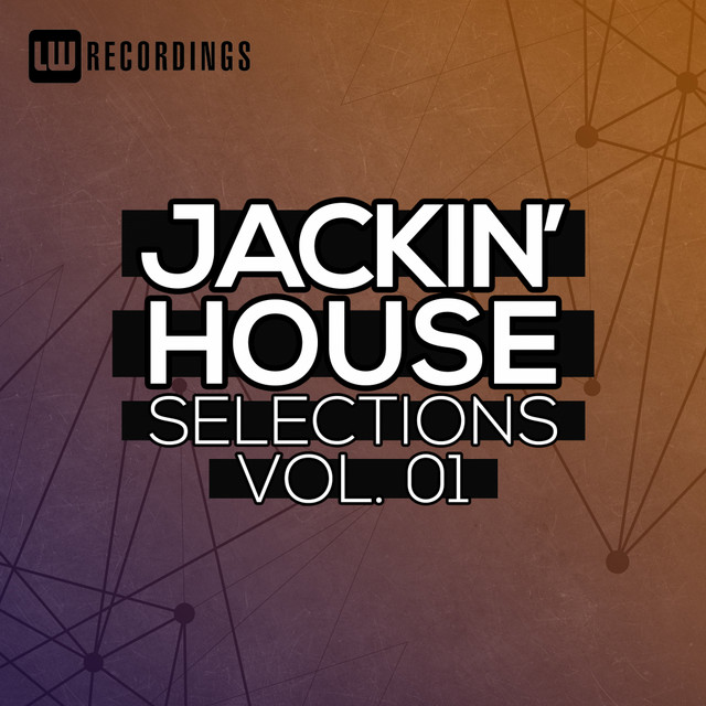 Jackin' House Selections, Vol. 01 cover art