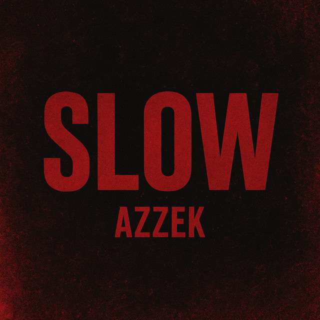 SLOW