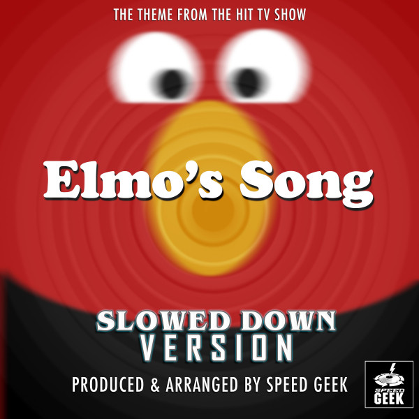 Elmo's Song (From 