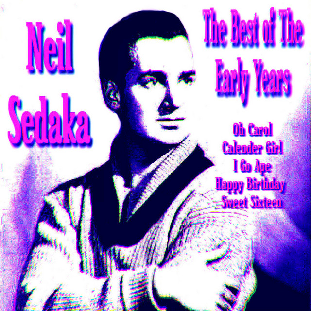 Neil Sedaka Happy Birthday Sweet 16