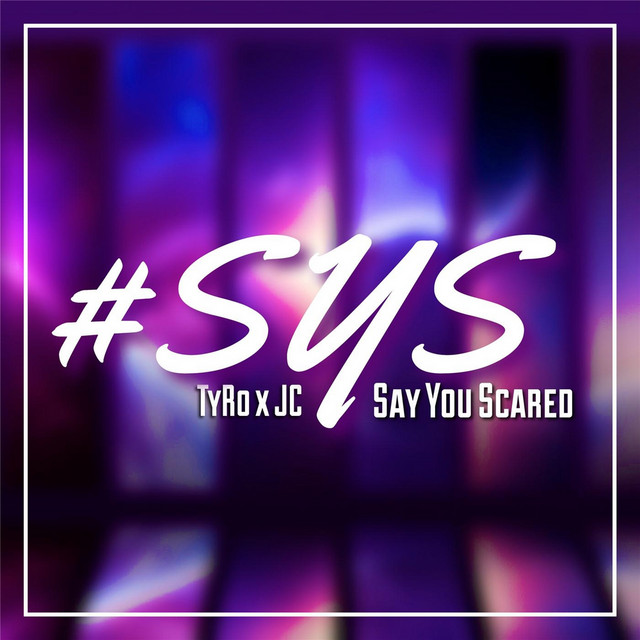 Say You Scared (Radio Version) [feat. JC]