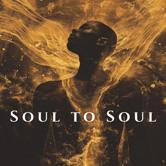 SOUL TO SOUL - Album by Afro House Galaxy | Spotify
