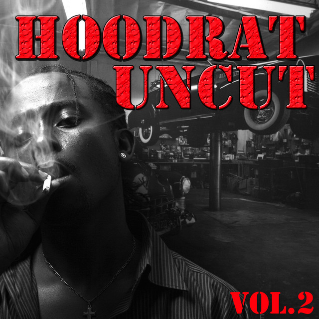 Hoodrat Uncut, Vol.2 cover art