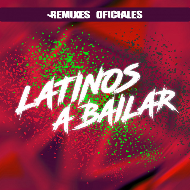 Latinos a Bailar - Abbsolut Remix