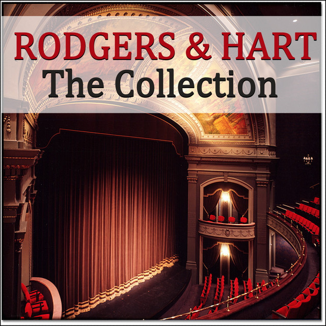 Rodgers & Hart - The Collection - Compilation by Various Artists | Spotify