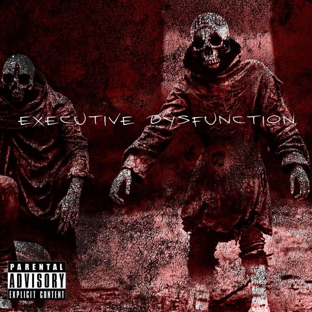Executive Dysfuntion cover art