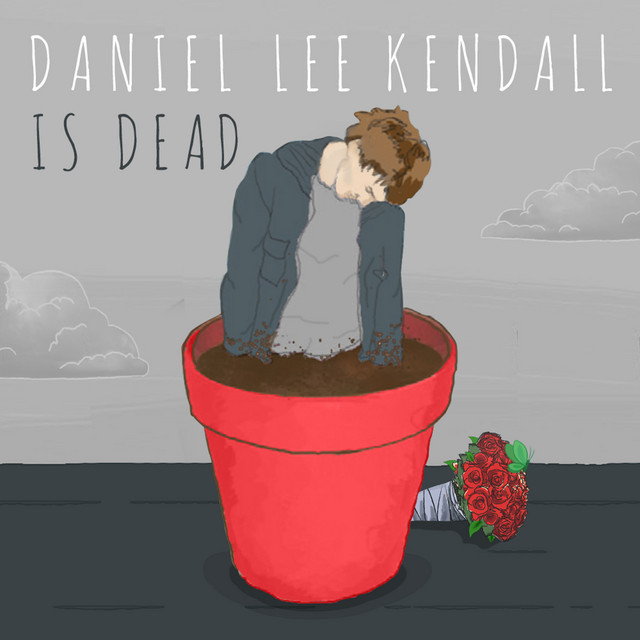 Daniel Lee Kendall Is Dead cover art