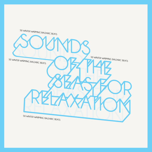2018Sounds of the Seas for Relaxation cover art